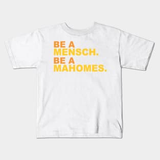 MAHOMES MENSCH 2 Kids T-Shirt